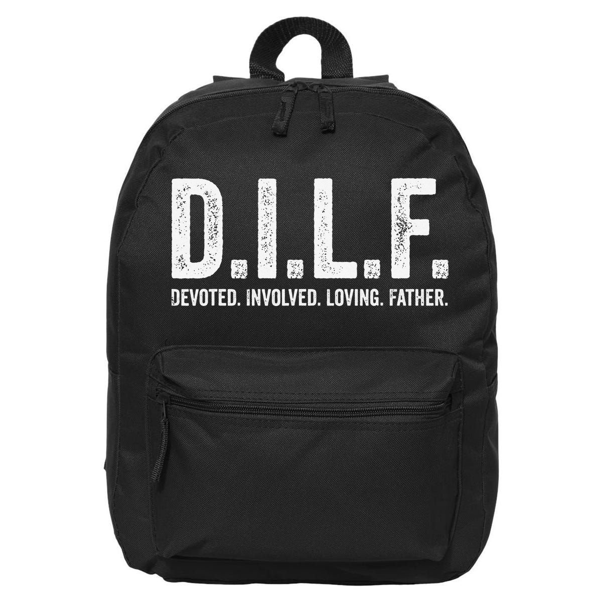 Dilf Funny Fathers Day Gift for Dad 16 in Basic Backpack