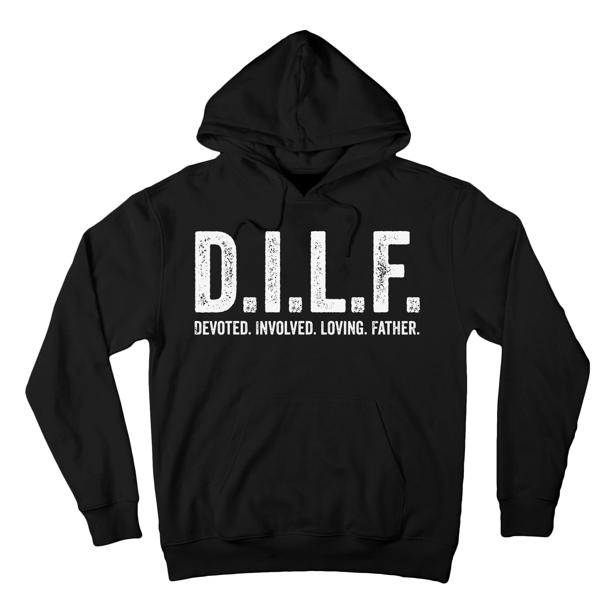 Dilf Funny Fathers Day Gift for Dad Tall Hoodie