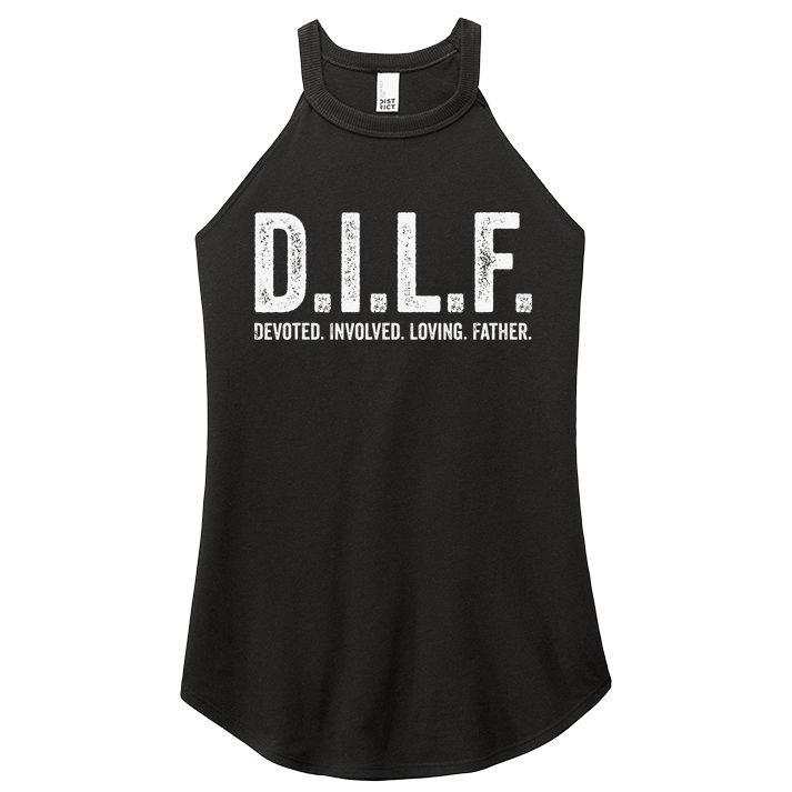 Dilf Funny Fathers Day Gift for Dad Women's Perfect Tri Rocker Tank