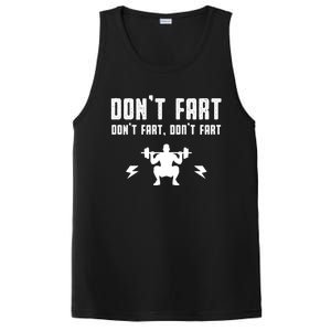 Don't Fart Funny Fitness Gym Workout Squat Gift PosiCharge Competitor Tank