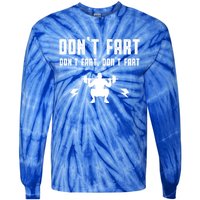 Don't Fart Funny Fitness Gym Workout Squat Gift Tie-Dye Long Sleeve Shirt