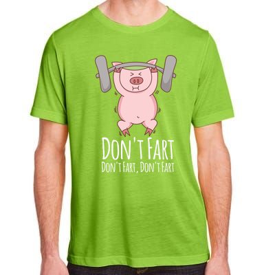 Don't Fart Funny Fitness Gym Workout Squats Gift Adult ChromaSoft Performance T-Shirt