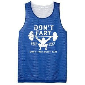 Don't Fart Funny Squat Snatch Fitness Gym Exercise Gift Meaningful Gift Mesh Reversible Basketball Jersey Tank