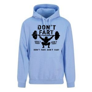 Don't Fart Funny Squat Snatch Fitness Gym Exercise Gift Meaningful Gift Unisex Surf Hoodie