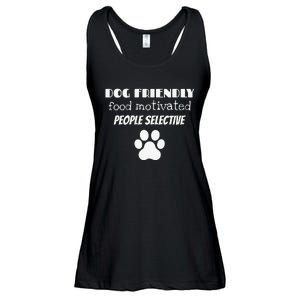 Dog Friendly Food Motivated People Selective Pet Dog Lover Ladies Essential Flowy Tank