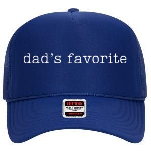 Dad's Favorite Funny Daughter Trendy Favorite Child  High Crown Mesh Back Trucker Hat