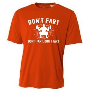 Don't Fart Funny Weight Lifting Gym Workout Fitness Gift Cooling Performance Crew T-Shirt