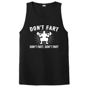 Don't Fart Funny Weight Lifting Gym Workout Fitness Gift PosiCharge Competitor Tank