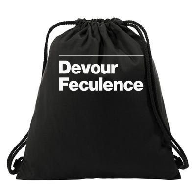 Devour Feculence Funny Poop Joke Offensive  Drawstring Bag