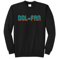 Dol Fan Football Gift For Miami Fan Sweatshirt