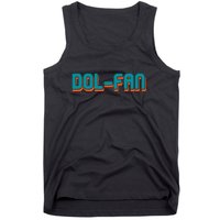 Dol Fan Football Gift For Miami Fan Tank Top