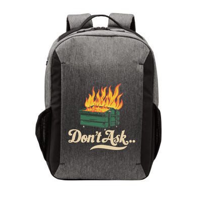 Dumpster Fire Fine Everythings Humor Dumpster Vector Backpack