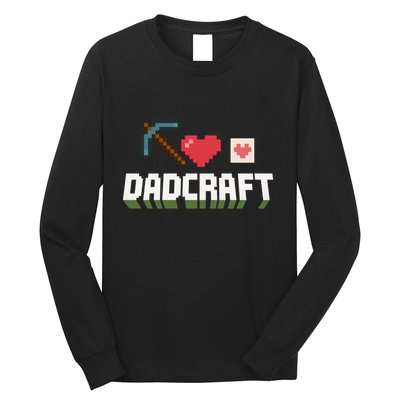 Dadcraft Funny Father's Day Gamer Gift Long Sleeve Shirt