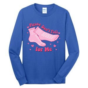 Dont Fall For Me Valentines Day Non Slip Socks Nurse Pct Cna Tall Long Sleeve T-Shirt