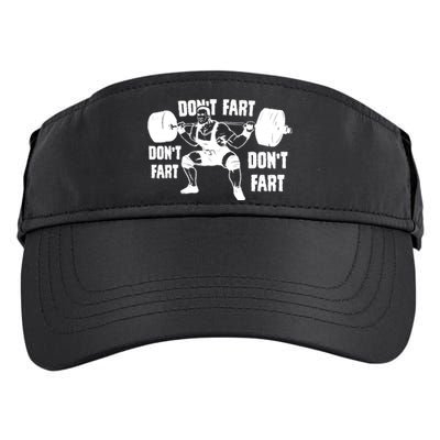 Don't Fart Funny Fitness Gym Workout Weights Squat Adult Drive Performance Visor