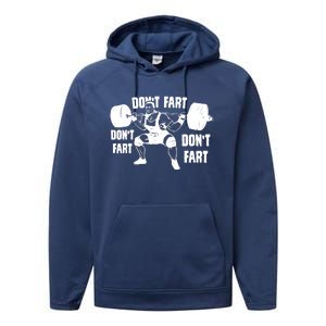 Don't Fart Funny Fitness Gym Workout Weights Squat Performance Fleece Hoodie