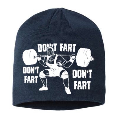 Don't Fart Funny Fitness Gym Workout Weights Squat Sustainable Beanie