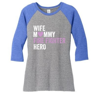 Distressed Fire Fighter Gift Wife Mommy Fire Fighter Hero Gift Women's Tri-Blend 3/4-Sleeve Raglan Shirt