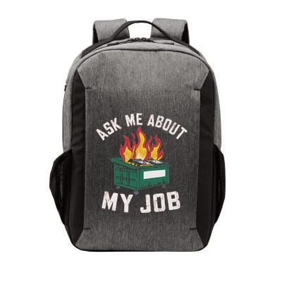 Dumpster Fire Fine Everythings Humor Dumpster Vector Backpack