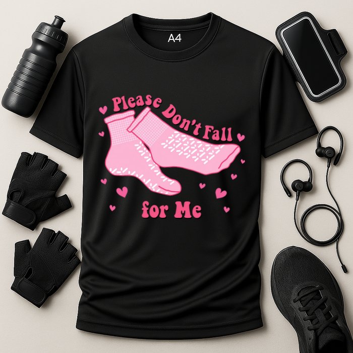 Dont Fall For Me Valentines Day Socks Pct Cna Funny Nurse Cooling Performance Crew T-Shirt