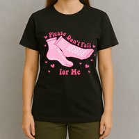 Dont Fall For Me Valentines Day Socks Pct Cna Funny Nurse T-Shirt