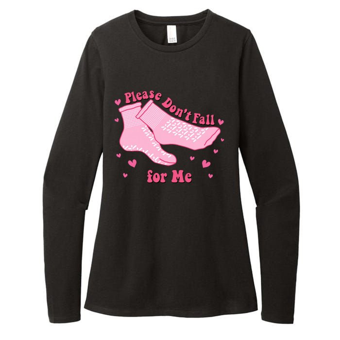 Dont Fall For Me Valentines Day Socks Pct Cna Funny Nurse Womens CVC Long Sleeve Shirt