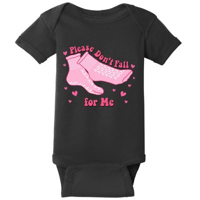 Dont Fall For Me Valentines Day Socks Pct Cna Funny Nurse Baby Bodysuit