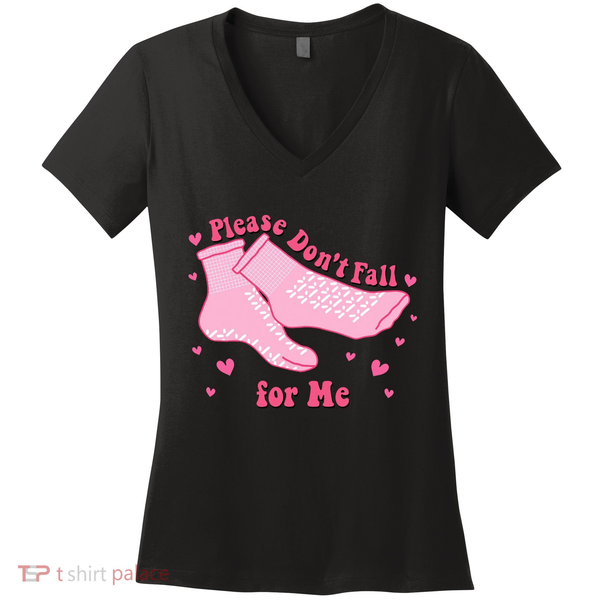 Dont Fall For Me Valentines Day Socks Pct Cna Funny Nurse Women's V-Neck T-Shirt