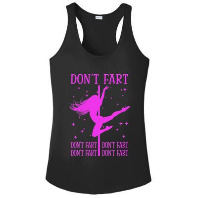 DonT Fart Funny Fitness Pole Dance Gifts Inappropriate Ladies PosiCharge Competitor Racerback Tank