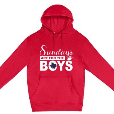 Dallas Football Fans Sundays Are For The Boys Premium Pullover Hoodie