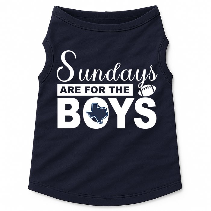 Dallas Football Fans Sundays Are For The Boys Doggie Tank