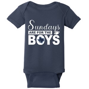 Dallas Football Fans Sundays Are For The Boys Baby Bodysuit