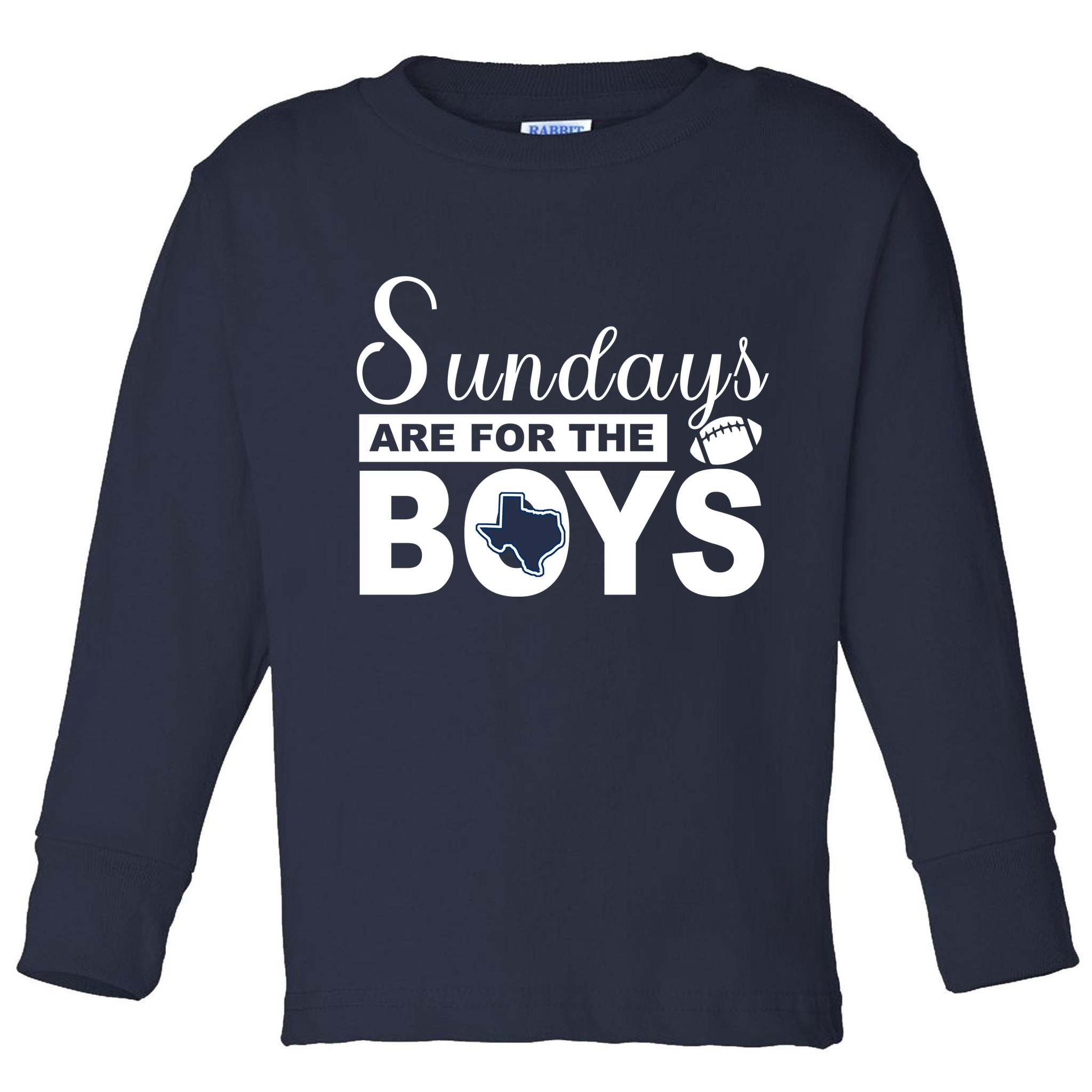 Dallas Football Fans Sundays Are For The Boys Toddler Long Sleeve Shirt