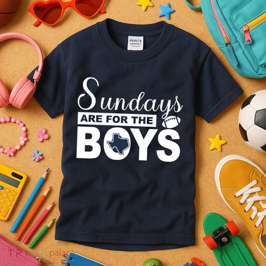 Dallas Football Fans Sundays Are For The Boys Kids T-Shirt
