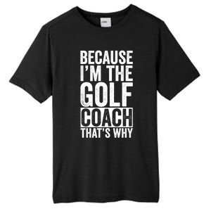 Design For Golf Coach Trainer Instructor Coaching Gift Tall Fusion ChromaSoft Performance T-Shirt