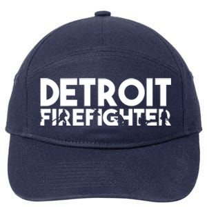 Detroit Firefighter Gift Firefighter Dad Gift Funny Gift 7-Panel Snapback Hat