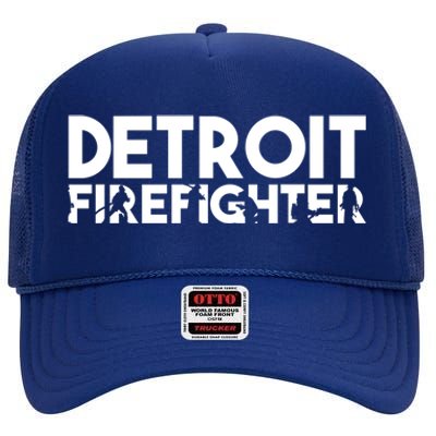 Detroit Firefighter Gift Firefighter Dad Gift Funny Gift High Crown Mesh Back Trucker Hat