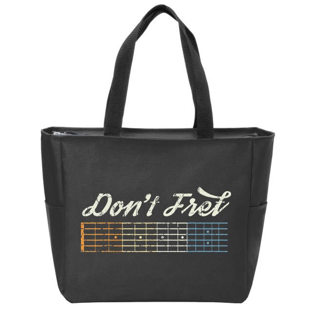 Don't Fret Guitar Funny Acoustic Electric Guitarist Music Zip Tote Bag
