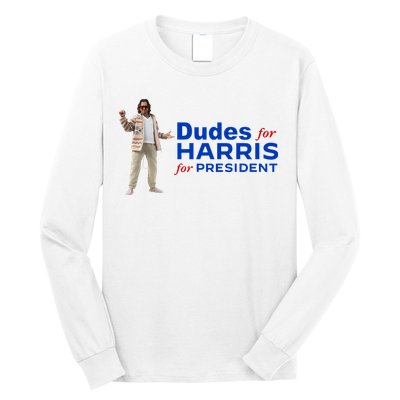 Dudes For Harris For President Long Sleeve Shirt
