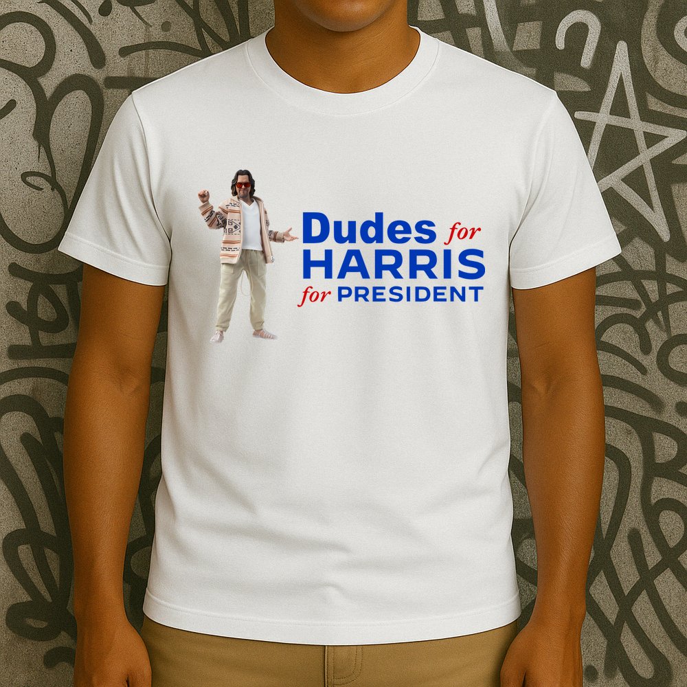 Dudes For Harris For President T-Shirt