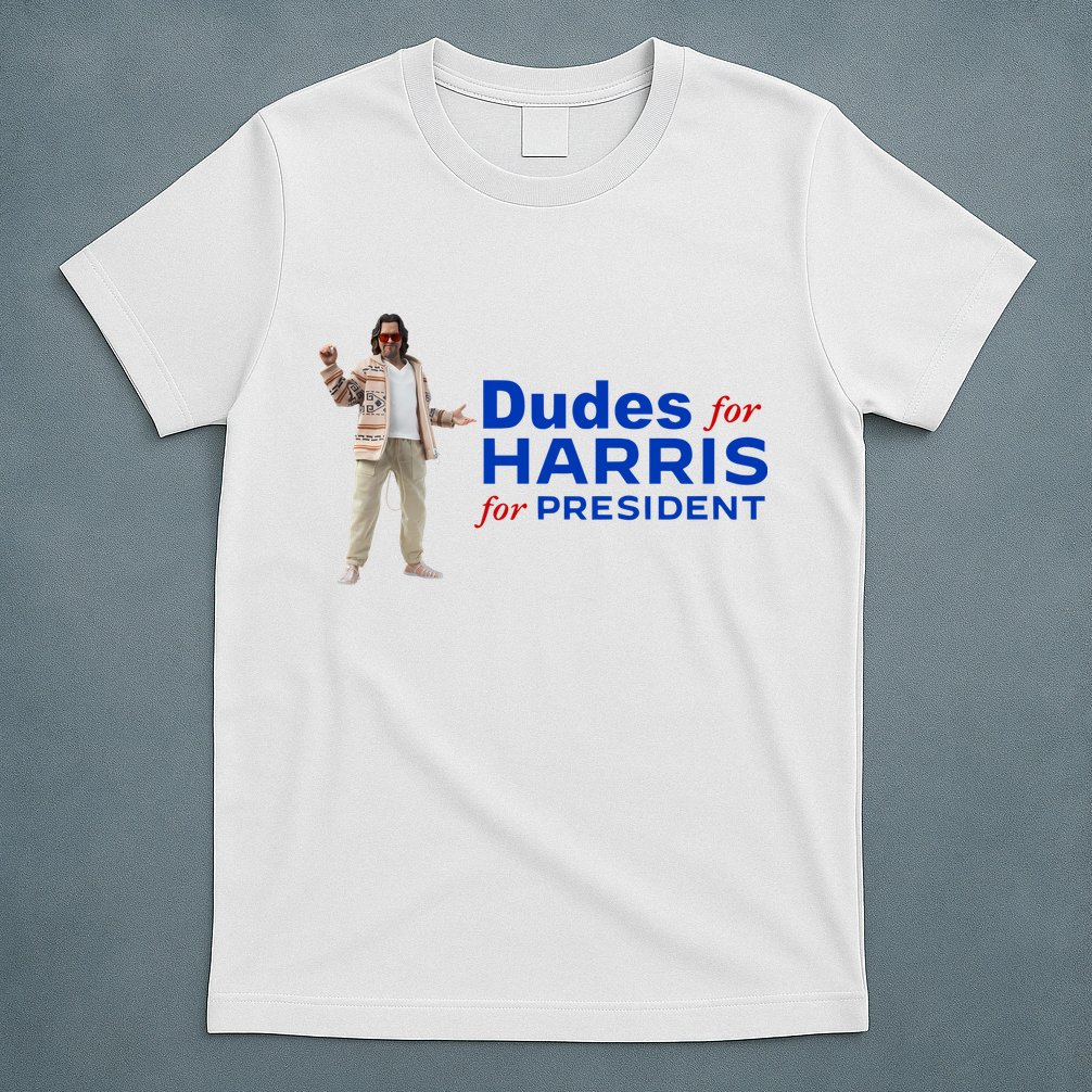 Dudes For Harris For President T-Shirt