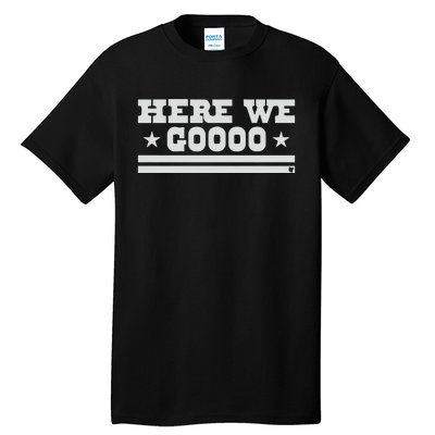 Dallas Football Here We Go Tall T-Shirt