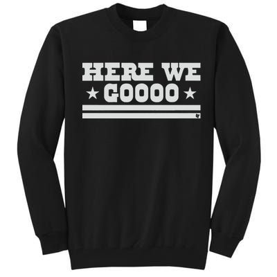 Dallas Football Here We Go Tall Sweatshirt