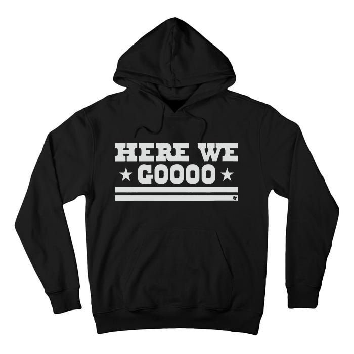 Dallas Football Here We Go Tall Hoodie