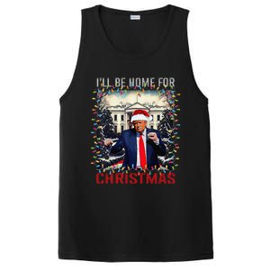 Dancing Funny Humorous Trump I’Ll Be Home For Christmas 2025 PosiCharge Competitor Tank