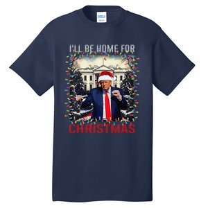 Dancing Funny Humorous Trump I’Ll Be Home For Christmas 2025 Tall T-Shirt