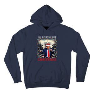 Dancing Funny Humorous Trump I’Ll Be Home For Christmas 2025 Tall Hoodie