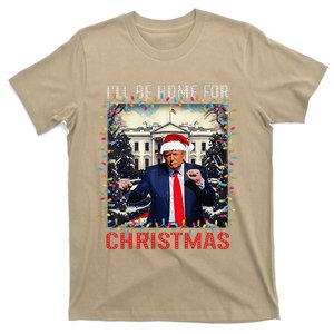 Dancing Funny Humorous Trump I’Ll Be Home For Christmas 2025 T-Shirt