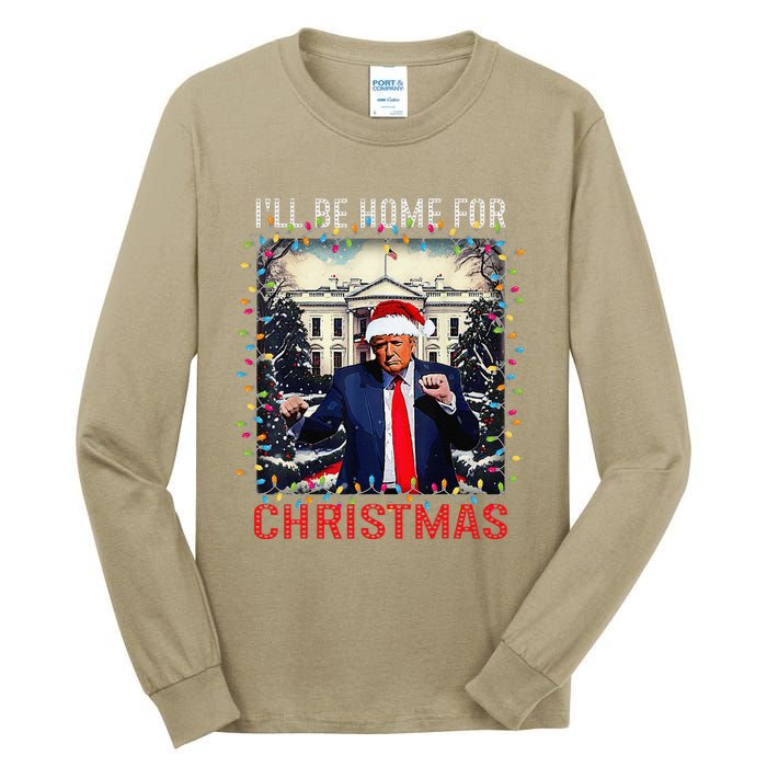 Dancing Funny Humorous Trump I’Ll Be Home For Christmas 2025 Tall Long Sleeve T-Shirt