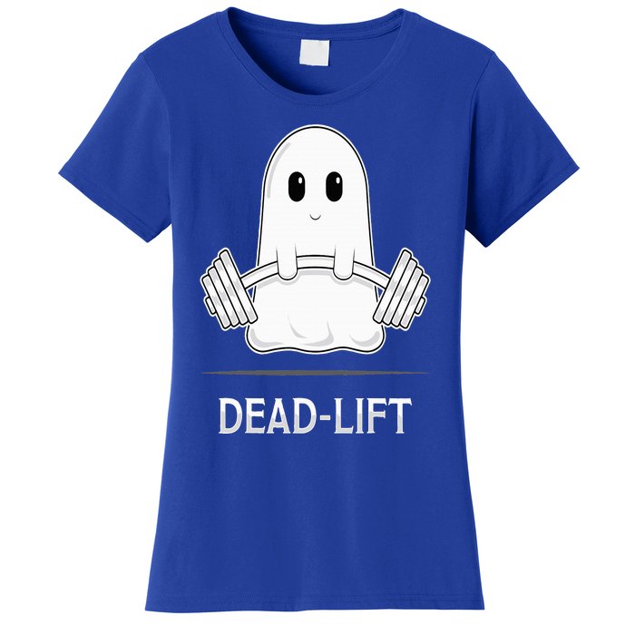 DEADLIFT Funny Halloween Ghost Weight Lifting Workout Women's T-Shirt